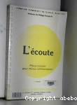 L'écoute : Mieux écouter pour mieux communiquer vignette
