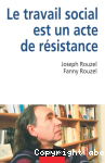 Le travail social est un acte de résistance vignette