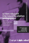 Le tiers éducatif, une nouvelle relation pédagogique vignette