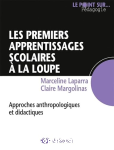 Les premiers apprentissages à la loupe vignette