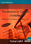 Valorisation et cession d'entreprise : de l'intervention à la finalisation, de la valeur au prix vignette