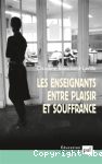 Les enseignants entre plaisir et souffrance vignette
