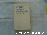 Cours supérieur d'orthographe : cycle d'observation vignette